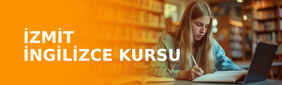 İzmit İngilizce Kursu